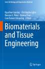 : Biomaterials and Tissue Engineering, Buch