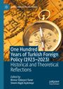 : One Hundred Years of Turkish Foreign Policy (1923-2023), Buch