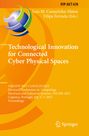 : Technological Innovation for Connected Cyber Physical Spaces, Buch