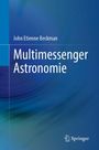John Etienne Beckman: Multimessenger Astronomie, Buch