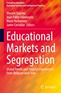 : Educational Markets and Segregation, Buch
