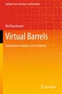 Ilia Bouchouev: Virtual Barrels, Buch