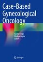 : Case-Based Gynecological Oncology, Buch