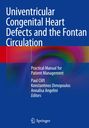 : Univentricular Congenital Heart Defects and the Fontan Circulation, Buch