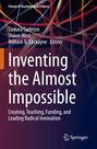 : Inventing the Almost Impossible, Buch