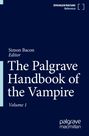 : The Palgrave Handbook of the Vampire, Buch,Buch