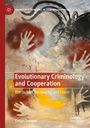 Evelyn Svingen: Evolutionary Criminology and Cooperation, Buch