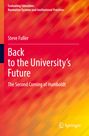 Steve Fuller: Back to the University's Future, Buch