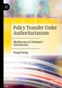 Hang Duong: Policy Transfer Under Authoritarianism, Buch