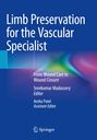 : Limb Preservation for the Vascular Specialist, Buch