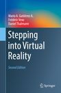 Mario A. Gutiérrez A.: Stepping into Virtual Reality, Buch