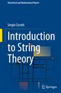 Sergio Cecotti: Introduction to String Theory, Buch