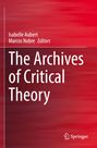 : The Archives of Critical Theory, Buch