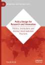 Claudia Acciai: Policy Design for Research and Innovation, Buch