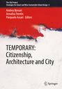 : TEMPORARY: Citizenship, Architecture and City, Buch