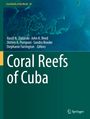 : Coral Reefs of Cuba, Buch