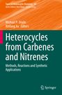 : Heterocycles from Carbenes and Nitrenes, Buch