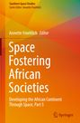 : Space Fostering African Societies, Buch
