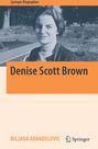 Biljana Arandelovic: Denise Scott Brown, Buch
