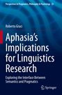 Roberto Graci: Aphasia¿s Implications for Linguistics Research, Buch