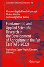 : Fundamental and Applied Scientific Research in the Development of Agriculture in the Far East (AFE-2022), Buch