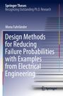 Mona Fuhrländer: Design Methods for Reducing Failure Probabilities with Examples from Electrical Engineering, Buch