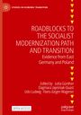 : Roadblocks to the Socialist Modernization Path and Transition, Buch
