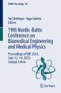 : 19th Nordic-Baltic Conference on Biomedical Engineering and Medical Physics, Buch