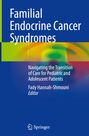 : Familial Endocrine Cancer Syndromes, Buch