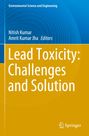 : Lead Toxicity: Challenges and Solution, Buch