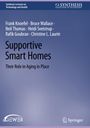 Frank Knoefel: Supportive Smart Homes, Buch