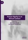 : Human Dignity in an African Context, Buch