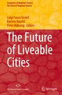 : The Future of Liveable Cities, Buch