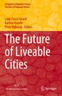 : The Future of Liveable Cities, Buch