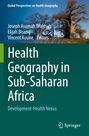 : Health Geography in Sub-Saharan Africa, Buch