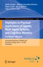 : Highlights in Practical Applications of Agents, Multi-Agent Systems, and Cognitive Mimetics. The PAAMS Collection, Buch