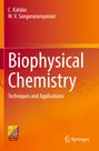 M. V. Sangaranarayanan: Biophysical Chemistry, Buch
