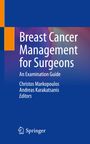 : Breast Cancer Management for Surgeons, Buch