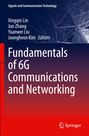 : Fundamentals of 6G Communications and Networking, Buch