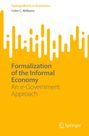 Colin C. Williams: Formalization of the Informal Economy, Buch