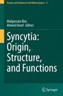 : Syncytia: Origin, Structure, and Functions, Buch