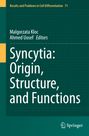 : Syncytia: Origin, Structure, and Functions, Buch