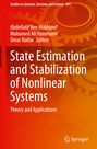 : State Estimation and Stabilization of Nonlinear Systems, Buch