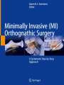 : Minimally Invasive (MI) Orthognathic Surgery, Buch