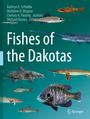 Kathryn E. Schlafke: Fishes of the Dakotas, Buch
