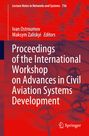 : Proceedings of the International Workshop on Advances in Civil Aviation Systems Development, Buch