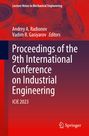 : Proceedings of the 9th International Conference on Industrial Engineering, Buch