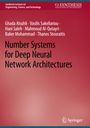 Ghada Alsuhli: Number Systems for Deep Neural Network Architectures, Buch