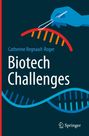 Catherine Regnault-Roger: Biotech Challenges, Buch