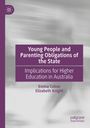 Elizabeth Knight: Young People and Parenting Obligations of the State, Buch